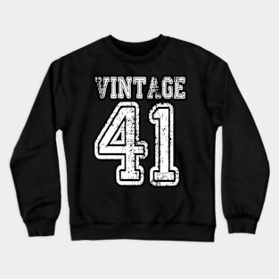 Vintage 41 1941 2041 T-shirt Birthday Gift Age Year Old Boy Girl Cute Funny Man Woman Jersey Style Crewneck Sweatshirt